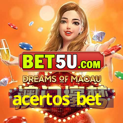 acertos bet